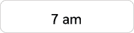 7 am