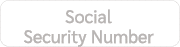 Social Security Number